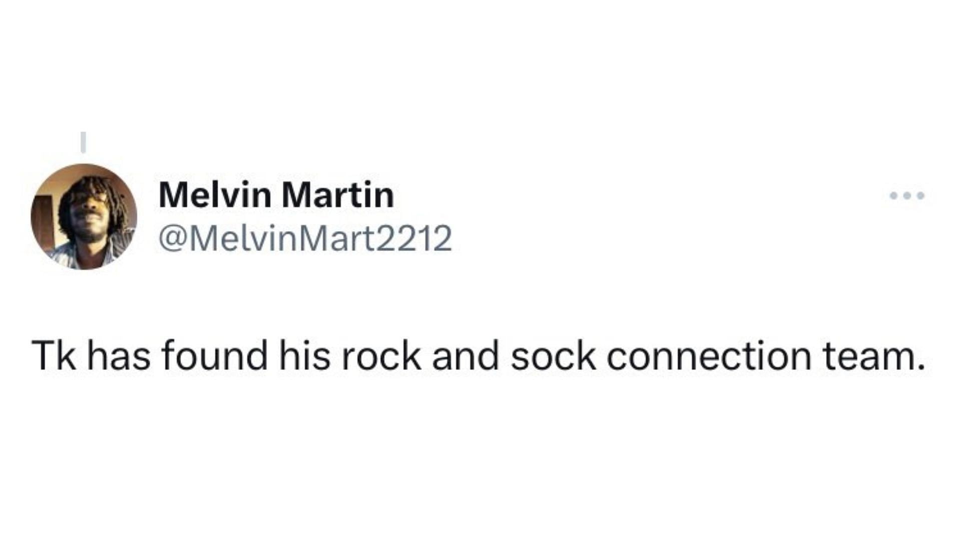 tweeted @MelvinMart2212